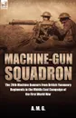 Machine-Gun Squadron. The 20th Machine Gunners from British Yeomanry Regiments in the Middle East Campaign of the First World War - A M G, M. G. A. M. G., A. M. G.