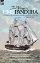The Voyage of H.M.S. Pandora. in Pursuit of the Mutineers of the Bounty in the South Seas-1790-1791 - Edward Edwards, George Hamilton