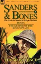 Sanders . Bones-The African Adventures. 3-Bones . the Keepers of the King.s Peace - Edgar Wallace