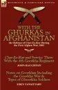 With the Ghurkas in Afghanistan. the Defence of Char-Ee-Kar During the First Afghan War, 1841---Char-Ee-Kar and Service There With the 4th Goorkha Regiment and Notes on Goorkhas Including the Goorkha War . Types of Ghoorkha Soldiers - John Haughton, Eden Vansittart