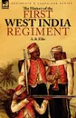 The History of the First West India Regiment - A. B. Ellis