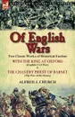 Of English Wars. Two Classic Works of Historical Faction-With the King at Oxford (English Civil War) . the Chantry Priest of Barnet (Th - Alfred J. Church