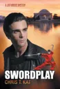 Swordplay - Chris T. Kat