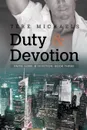 Duty . Devotion - Tere Michaels