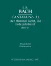 Cantata No.31. Der Himmel lacht, die Erde jubilieret, BWV 31. Vocal score - Johann Sebastian Bach