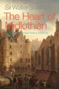 Sir Walter Scott.s The Heart of Midlothian - Sir Walter Scott