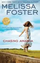 Chasing Amanda. Mystery, Suspense - Melissa Foster