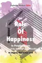 Role of Happiness in People.s Lives. 10 Years of the Chinese People.s Livelihood - Chunyu Hua, et al, Jingyue Xu