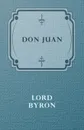 Don Juan - Lord Byron