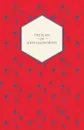 The Plays of John Galsworthy - John Sir Galsworthy