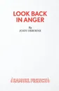 Look Back in Anger - John Osborne