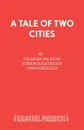 A Tale of Two Cities - Чарльз Диккенс, Terence Rattigan, John Gielgud