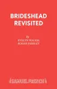 Brideshead Revisited - Evelyn Waugh