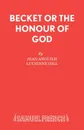 Becket or The Honour of God - Jean Anouilh, Lucienne Hill