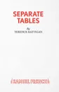 Separate Tables - Two Plays - Terence Rattigan