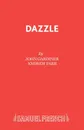 Dazzle - John Gardiner