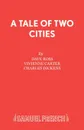 A Tale of Two Cities - Dave Ross, Vivienne Carter, Чарльз Диккенс
