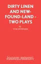 Dirty Linen and New-Found-Land - Two Plays - Tom Stoppard