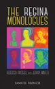 The Regina Monologues - Rebecca Russell, Jenny Wafer