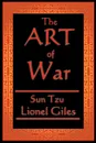 The Art of War - Sun Tzu, Lionel Giles Xgiles