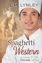 Spaghetti Western - Em Lynley