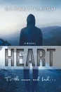 Heart - Garrett Leigh
