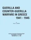 Guerilla and Counter Guerilla Warfare in Greece 1941-1945 - Hugh C. Gardner, Office of the Chief of Military History