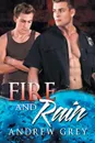 Fire and Rain - Andrew Grey