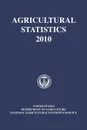 Agricultural Statistics 2010 - Rich Holcomb, National Agricultural Statistics Svc, U.S. Agriculture Department