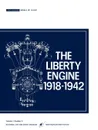 The Liberty Engine 191801942 - Philip S. III Dikcey, Smithsonian Air and Space Museum