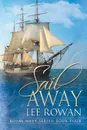 Sail Away - Lee Rowan