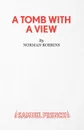 Tomb with A View, A - Norman Robbins