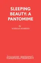 Sleeping Beauty. A Pantomime - Norman Robbins