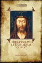 The Unknown Life of Jesus. original text with photographs and map (Aziloth Books) - Nicolas Notovitch