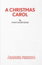 Christmas Carol, A - John Mortimer