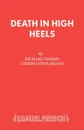 Death in High Heels - Richard Harris