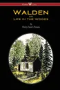 WALDEN or Life in the Woods (Wisehouse Classics Edition) - Henry David Thoreau