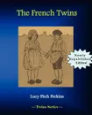 The French Twins - Lucy Fitch Perkins