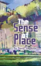 The Sense Of Place - David Singleton