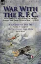 War With the R. F. C. Two Personal Accounts of Airmen During the First World War, 1914-18 - George F. Campbell, Pat O'Brien