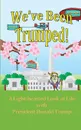 We.ve Been Trumped. - Katherine Tomlinson, Pat Anne Sirs, TL Snow