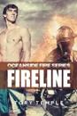 Fireline - Oceanside Fire Series - Tory Temple