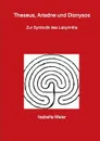 Labyrinth-Buch - Isabelle Meier