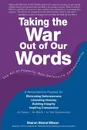 Taking the War Out of Our Words - Sharon Strand Ellison