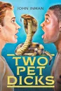 Two Pet Dicks - John Inman
