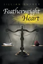 Featherweight Heart - Jillian Snyder