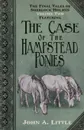 The Final Tales of Sherlock Holmes - Volume 2 - The Hampstead Ponies - John A Little