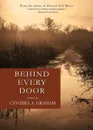 Behind Every Door - Cynthia A. Graham