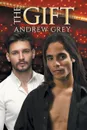 The Gift - Andrew Grey