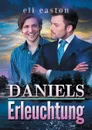 Daniels Erleuchtung - Eli Easton, Anna Doe